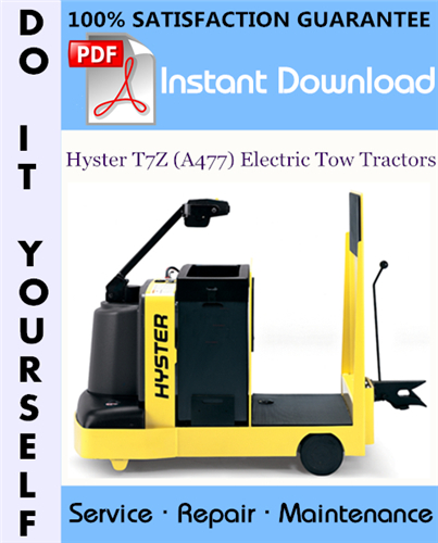Thumbnail Hyster T7Z (A477) Electric Tow Tractors Service Repair Workshop Manual ☆