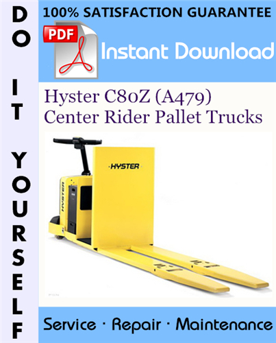 Thumbnail Hyster C80Z (A479) Center Rider Pallet Trucks Service Repair Workshop Manual ☆