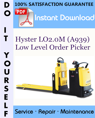 Thumbnail Hyster LO2.0M (A939) Low Level Order Picker Service Repair Workshop Manual ☆