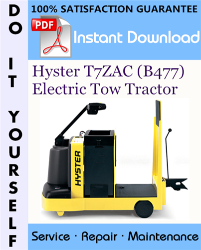 Thumbnail Hyster T7ZAC (B477) Electric Tow Tractor Service Repair Workshop Manual ☆ Thumbnail Hyster T7ZAC (B477) Electric Tow Tractor Service Repair Workshop Manual ☆