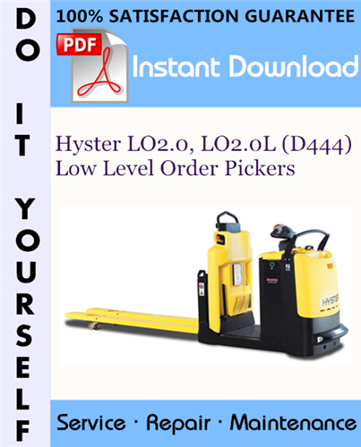 Thumbnail Hyster LO2.0, LO2.0L (D444) Low Level Order Pickers Service Repair Workshop Manual ☆