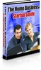 Thumbnail **NEW** The Home Business Startup Guide With Master Resale Rights