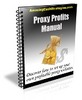 Thumbnail *NEW* The Proxy Profits Manual With Master Resale Rights