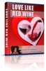 Thumbnail Love Like Red Wine So Divine