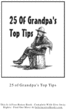 Thumbnail TwentyFive of Grandpas Top Tips