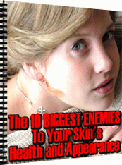 Thumbnail The 10 Biggest Enemies to Your Skins Health & Appearance