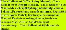 Thumbnail Claas Rollant 46 66 Workshop Manual