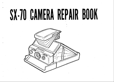 Thumbnail Polaroid SX 70 , SX70 Camera Repair Manual