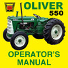Thumbnail Oliver 550 Tractor Owners Operators Maintenance Manual - IMPROVED - DOWNLOAD