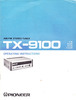 Thumbnail Pioneer TX-9100 Owner & Service Manual + Schematics and More