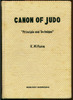 Thumbnail Canon of Judo (Original 1958 Edition) - 249 Pages