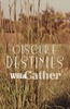 Thumbnail Obscure Destinies (Original 1932 Edition) - Willa Cather