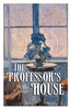 Thumbnail The Professors House (Original 1925 Edition) - Willa Cather