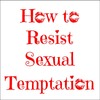 Thumbnail How to Resist Sexual Temptation