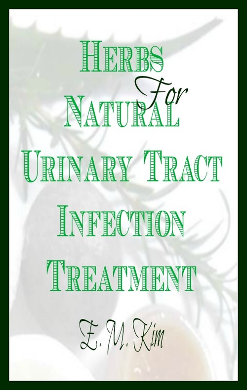 Herbs for Natural Urinary Tract Infection Treatment Tradebit