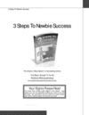 Thumbnail 3 Steps To Newbie Success Thumbnail 3 Steps To Newbie Success