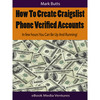 Thumbnail How to Create Craigslist Phone Verified Accounts