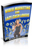 Thumbnail Video Marketing For Lazy Cash Lovers