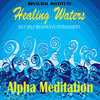 Thumbnail  Alpha Meditation: Brainwave Entrainment 