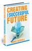 Thumbnail How to Create Your Own Successful Future 