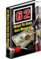 Thumbnail 62 Tips To Save Gas Money + resell rights w/mrr Thumbnail 62 Tips To Save Gas Money + resell rights w/mrr