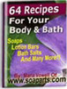 Thumbnail 64 Recipes For Your Body And Bath + resell rights w/mrr Thumbnail 64 Recipes For Your Body And Bath + resell rights w/mrr