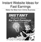 Thumbnail Instant Website Ideas for Fast Earnings