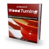 Thumbnail A Course In Wood Turning With Plr