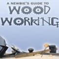 Thumbnail A Newbies Guide To Woodworking With Plr