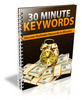 Thumbnail 30 Minute Keywords - Viral eBook PLR