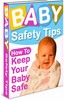 Thumbnail Baby Safety Tips plr