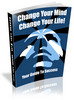 Thumbnail Change Your Mind - Change Your Life (PLR)  