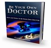 Thumbnail Be Your Own Doctor With Plr 