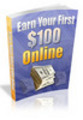 Thumbnail Earn Your First $100 Online PLR Thumbnail Earn Your First $100 Online PLR