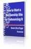 Thumbnail How to Start a Membership Site by Outsourcing It (PLR) Thumbnail How to Start a Membership Site by Outsourcing It (PLR)