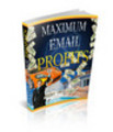 Thumbnail Maximum eMail Profits - Viral eBook