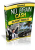 Thumbnail No Brain Cash eBook Series - Viral eBooks