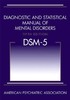 Thumbnail *NEW!* Diagnostic and Statistical Manual of Mental Disorders