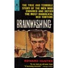 Thumbnail *NEW!* Brainwashing:The story of men who defied it by Edward
