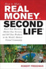 Thumbnail *NEW!* How to Make Real Money in Second Life by Robert Freedman Thumbnail *NEW!* How to Make Real Money in Second Life by Robert Freedman