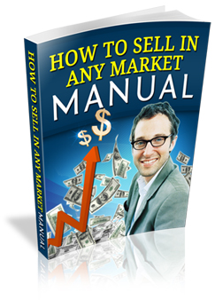 Thumbnail  *NEW!*	 How To Sell In Any Market Manual - Master Resale Rights