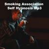 Thumbnail Smoking Association Self Hypnosis MP3
