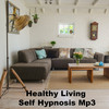 Thumbnail Healthy Living Hypnosis Self Hypnosis Mp3