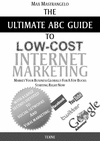 Thumbnail The Ultimate ABC Guide To Low-Cost Internet Marketing 