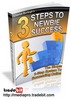 Thumbnail 3 Steps To Newbie Success (PLR)