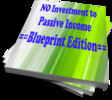 Thumbnail No Investment to Passive Riches BluePrint