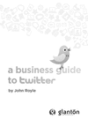 Thumbnail BUSINESS GUIDE TO TWITTER Thumbnail BUSINESS GUIDE TO TWITTER