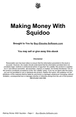 Thumbnail Making Money With Squido