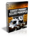 Thumbnail Covert Product Selling Principles ++With PLR++ Thumbnail Covert Product Selling Principles ++With PLR++