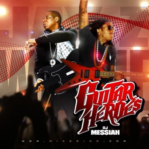 Pay for DJ Messiah Jay Z Lil Wayne Guitar Heroes